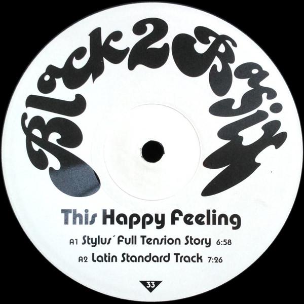 Black 2 Basix - This Happy Feeling