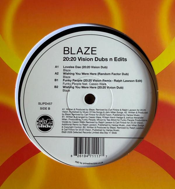 Blaze - 20:20 Vision Dubs N Edits