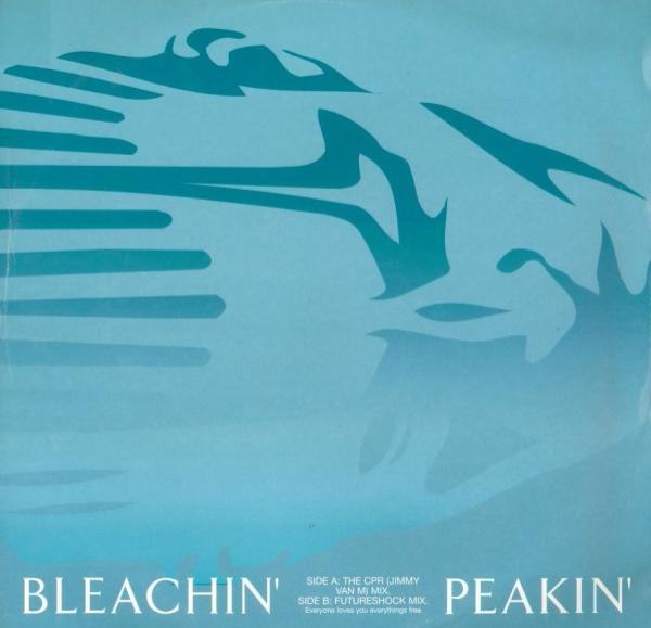 Bleachin' - Peakin'