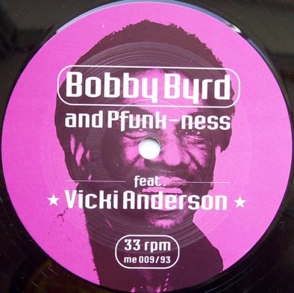 Bobby Byrd, PFunk-Ness - I'm On The Move / Don't Throw Your Love In A Garbage Can