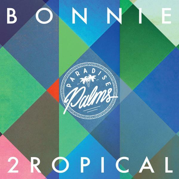  - Bonnie 2ropical