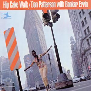 Booker Ervin, Don Patterson - Hip Cake Walk