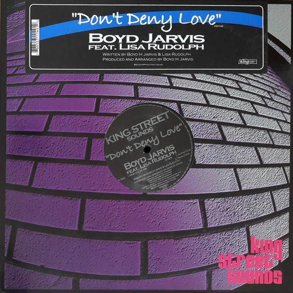 Boyd Jarvis, Lisa Rudolph - Don't Deny Love