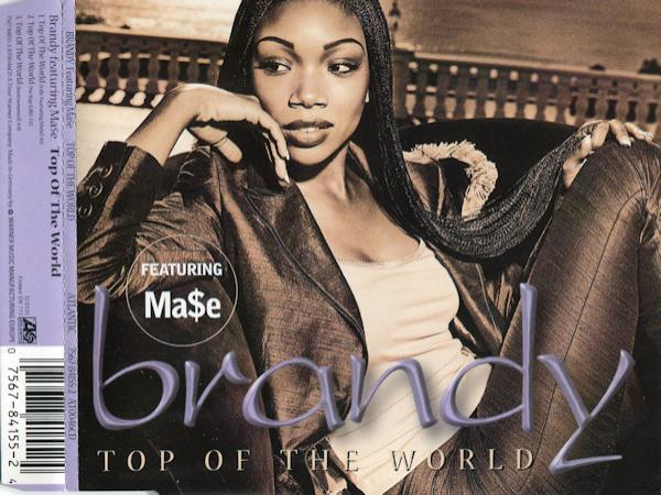 Brandy (2), Mase - Top Of The World