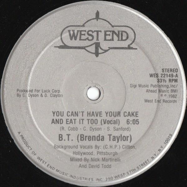 Brenda Taylor - You Can't Have Your Cake And Eat It Too