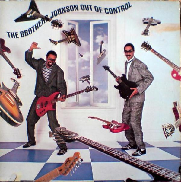 Brothers Johnson - Out Of Control