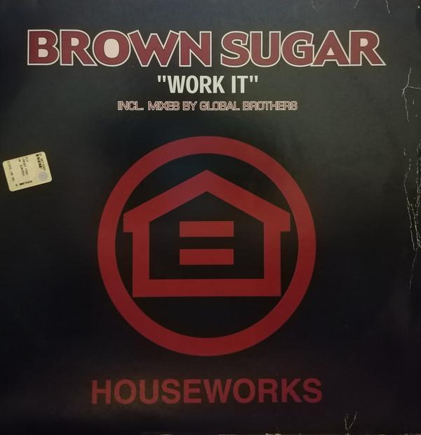 Brown Sugar (10) - Work It