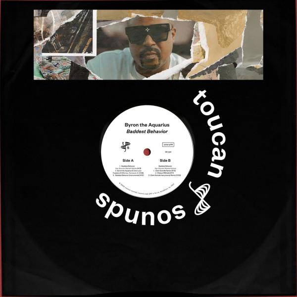 Byron The Aquarius - Baddest Behavior