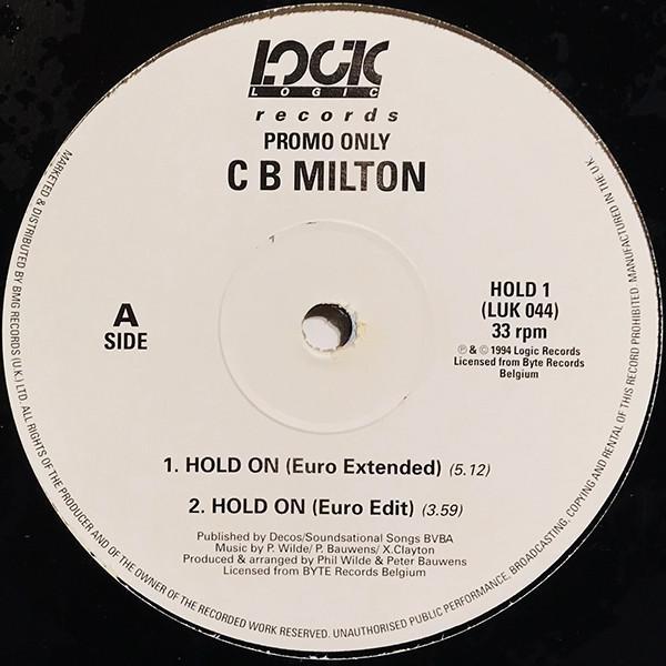 CB Milton - Hold On (If You Believe In Love)