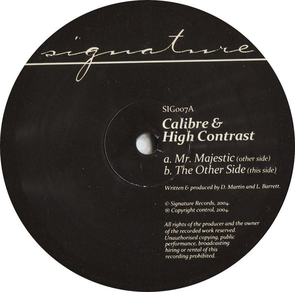Calibre, High Contrast - Mr. Majestic / The Other Side