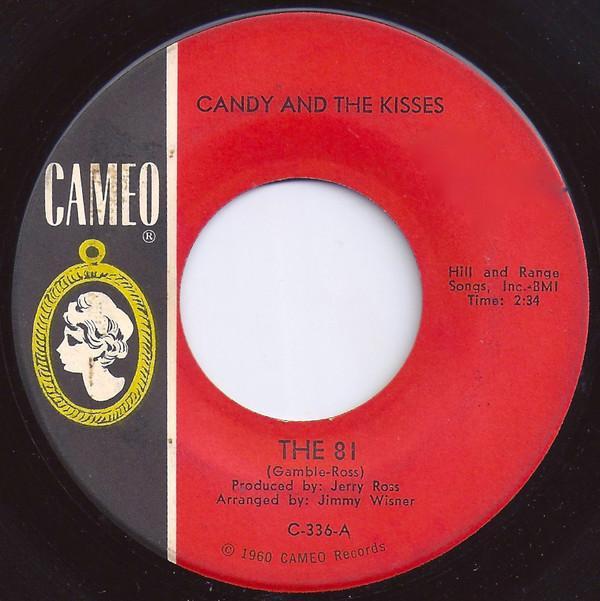 Candy And The Kisses - The 81 / Two Happy People