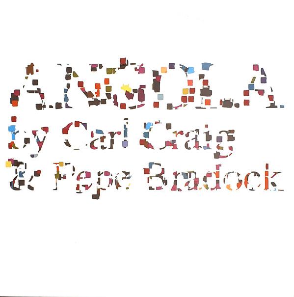 Carl Craig, Pépé Bradock - Angola