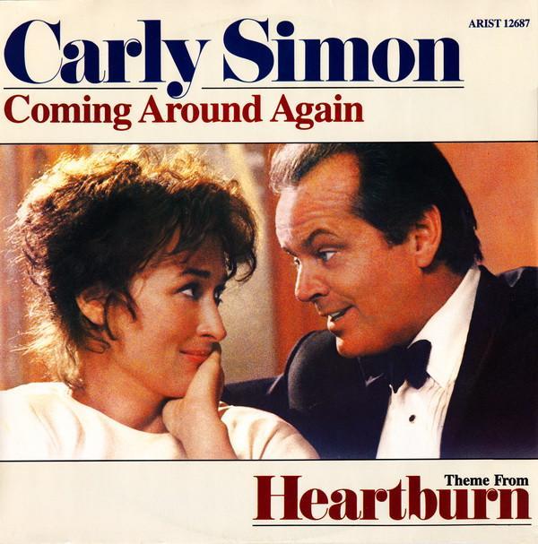Carly Simon - Coming Around Again (Theme From Heartburn)