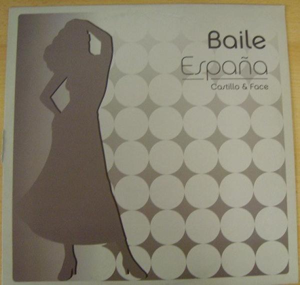 Castillo & Face - Baile España