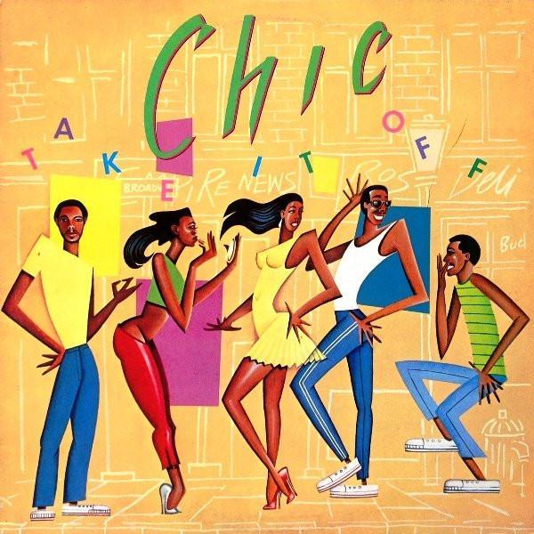 Chic - Take It Off