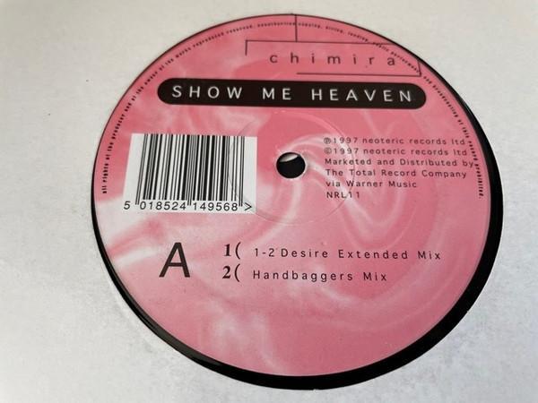 Chimira - Show Me Heaven (The Remixes)