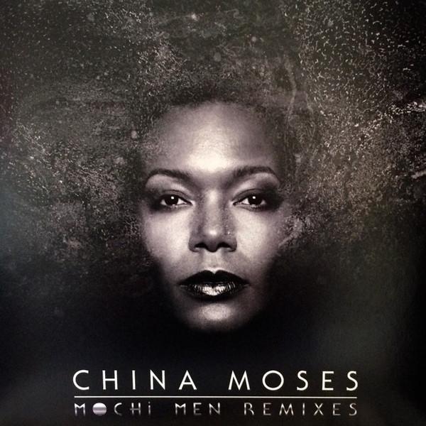 China Moses - Mochi Men Remixes