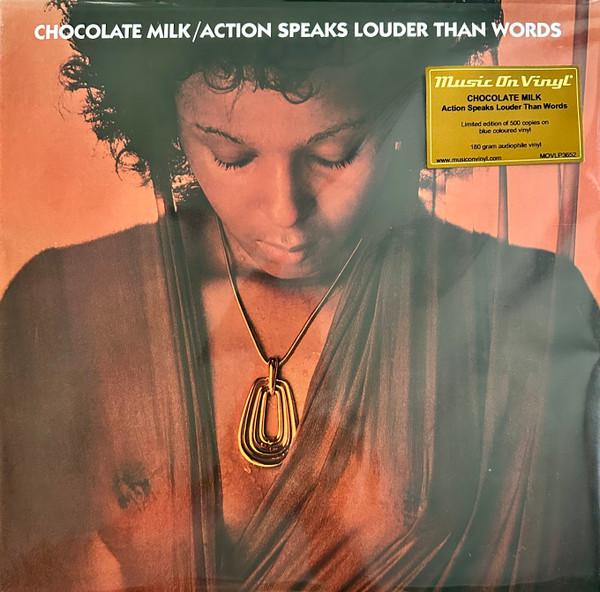 Chocolate Milk (2) - Action Speaks Louder Than Words