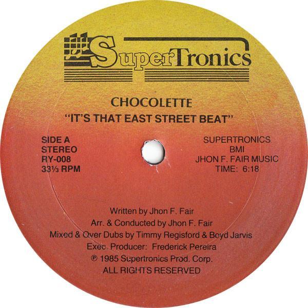 Chocolette - It's That East Street Beat