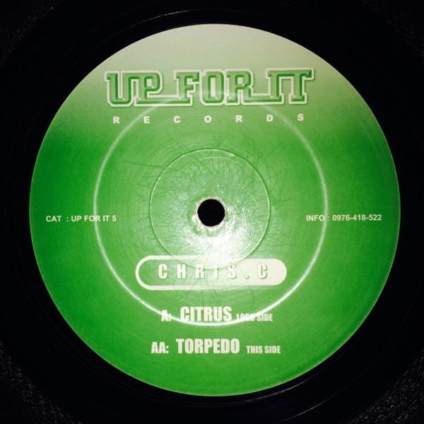 Chris C - Citrus / Torpedo