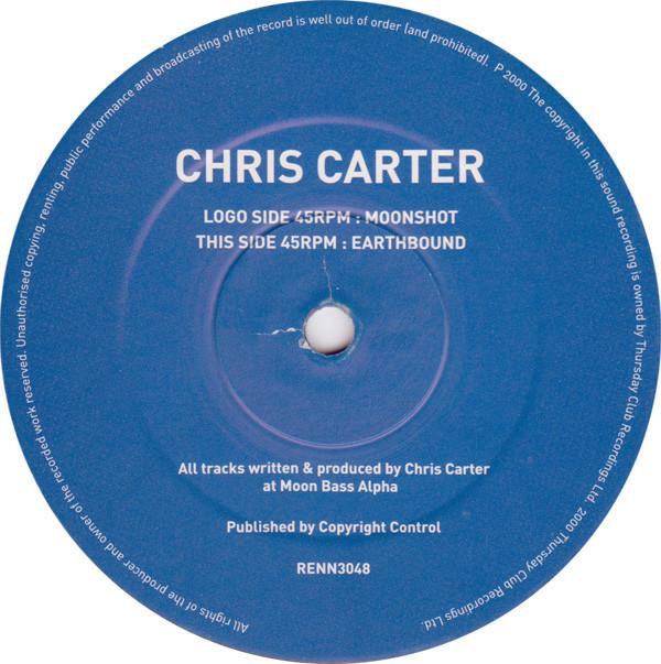 Chris Carter - Moonshot / Earthbound