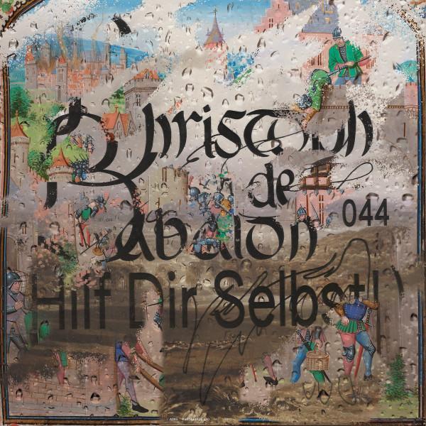 Christoph De Babalon - 044 (Hilf Dir Selbst​!​)
