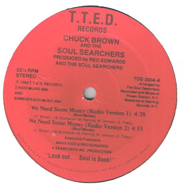 Chuck Brown & The Soul Searchers - We Need Some Money