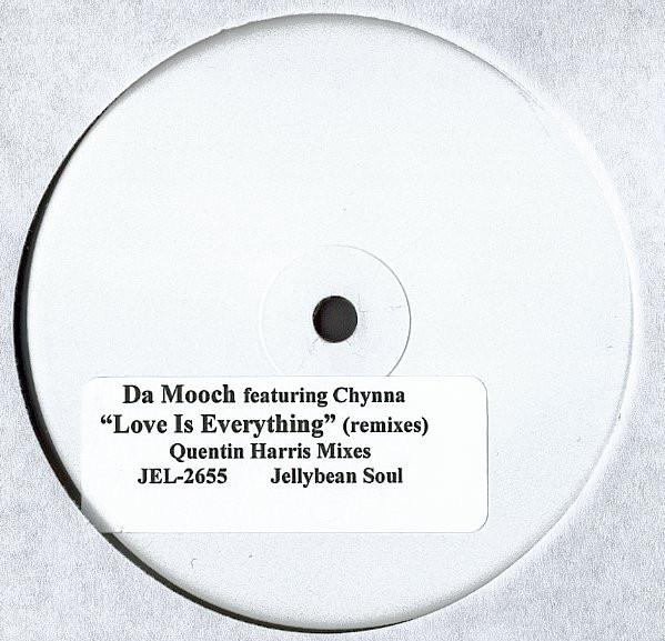 Chynna, Da Mooch - Love Is Everything (Remixes)