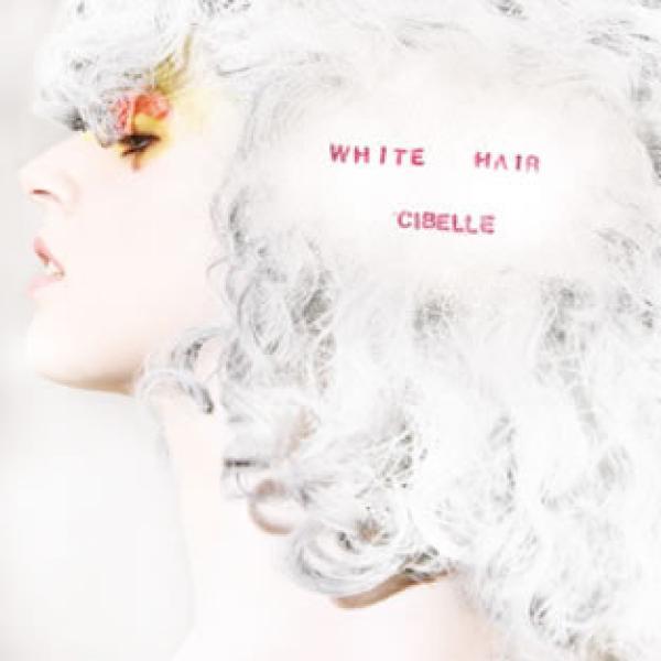 Cibelle - White Hair