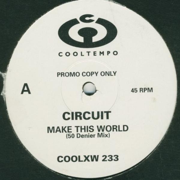 Circuit  - Make This World
