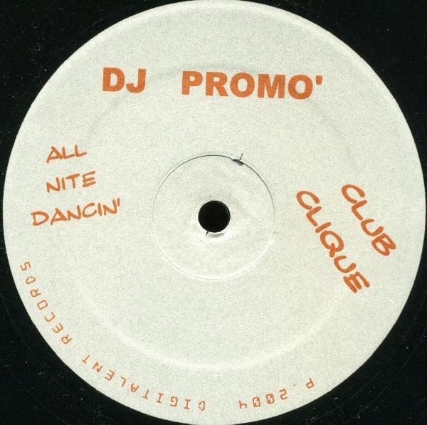 Club Clique - All Nite Dancin'