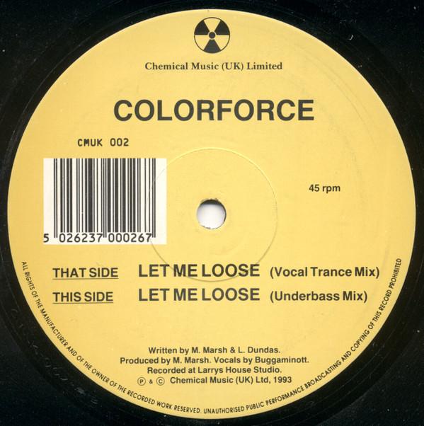 Colorforce - Let Me Loose