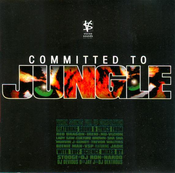  - Committed To Jungle