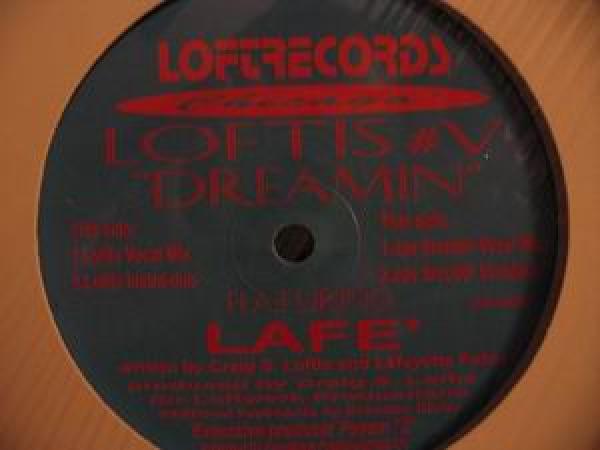 Craig S. Loftis, Lafe - Dreamin'