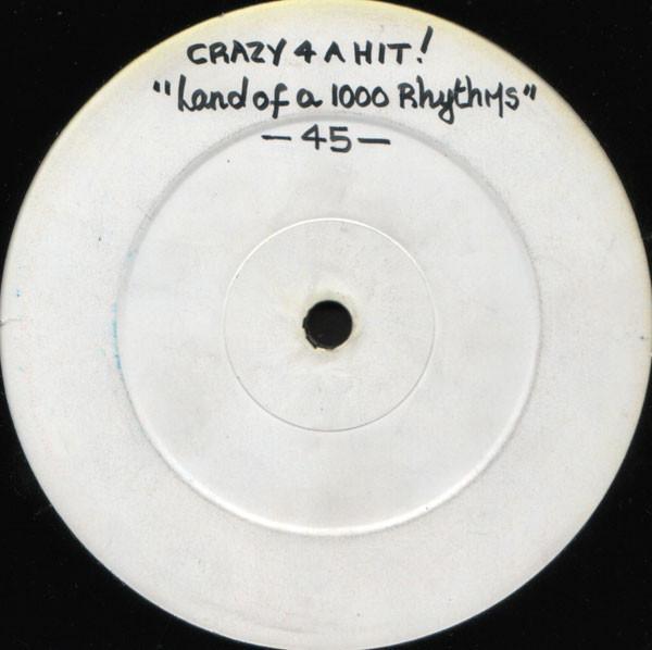 Crazy 4 A Hit! - Land Of A 1000 Rhythms