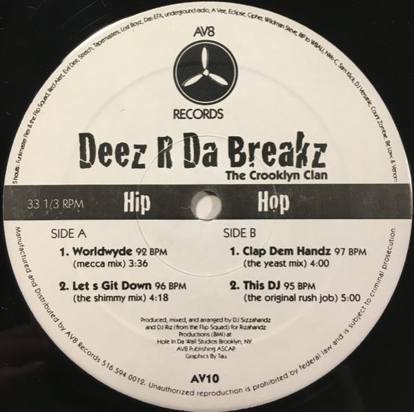 Crooklyn Clan - Deez R Da Breakz