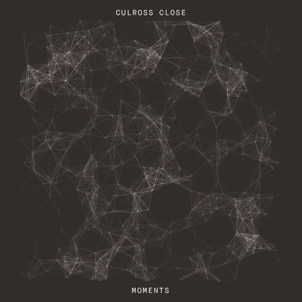 Culross Close - Moments