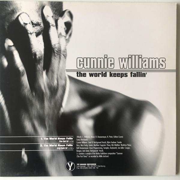 Cunnie Williams - The World Keeps Fallin' / Comin' From The Heart Of The Ghetto
