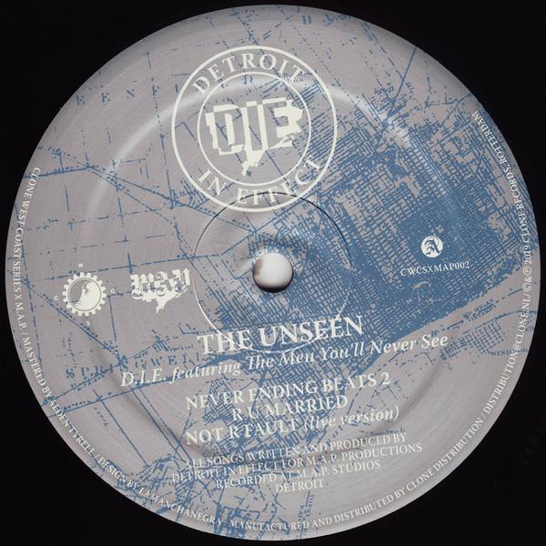 D.I.E., The Men You'll Never See - The Unseen