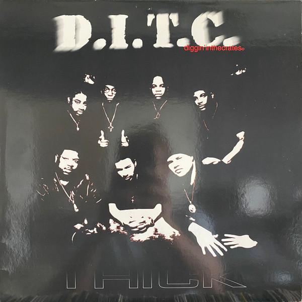 D.I.T.C. - Thick