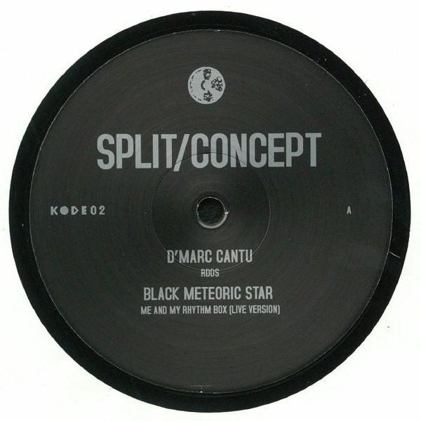D'Marc Cantu, Black Meteoric Star - Split Concept