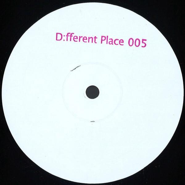 D:fferent Place - D:fferent Place 005