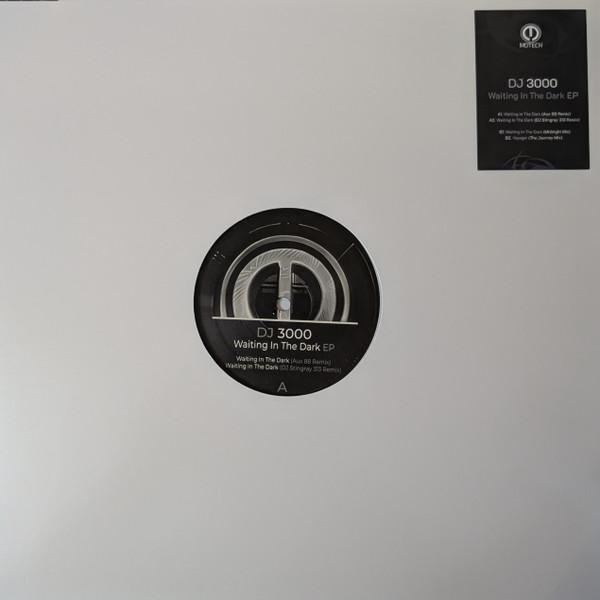 DJ 3000 - Waiting In The Dark EP