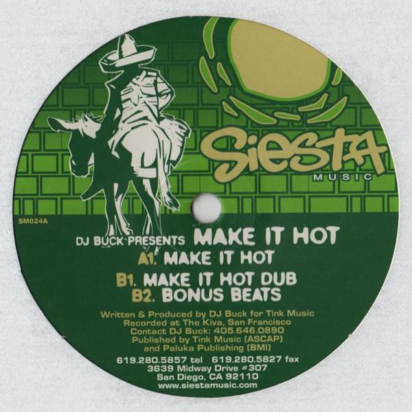 DJ Buck - Make It Hot