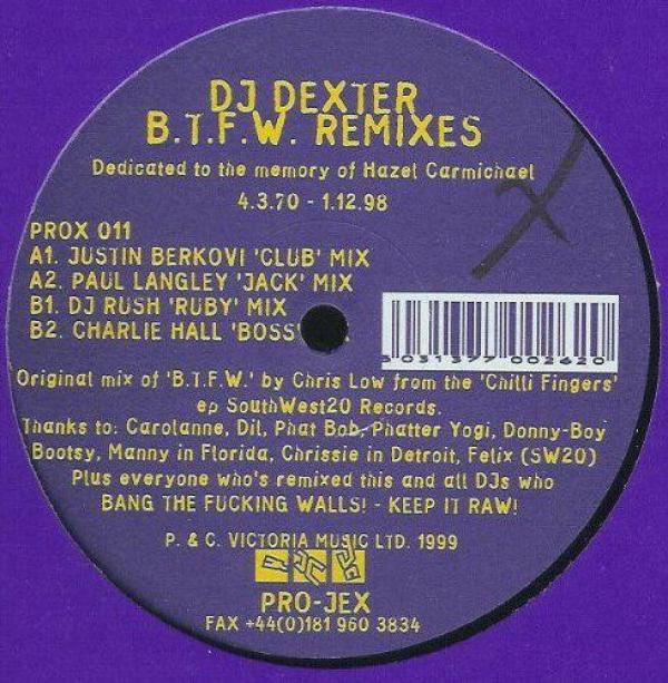 DJ Dexter - B.T.F.W Remixes