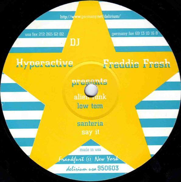 DJ Hyperactive, Freddy Fresh - Alien Funk