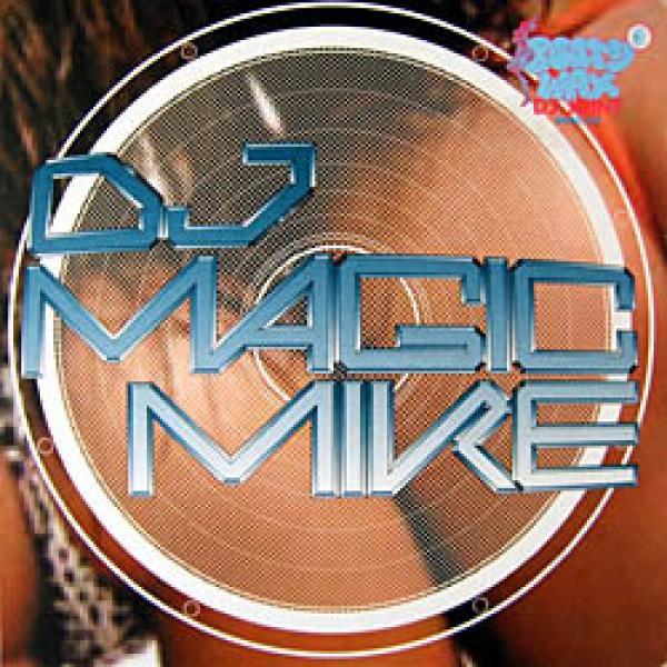 DJ Magic Mike - DJ Joint