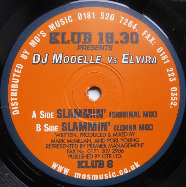 DJ Modelle, DJ Elvira - Slammin'