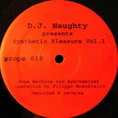 DJ Naughty - Synthetic Pleasures Vol.1