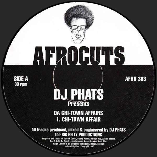 DJ Phats - Da Chi-Town Affairs
